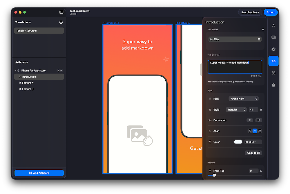 Use standard Markdown formatting to add bold or italic text quickly