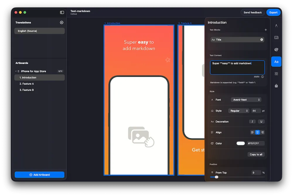 Use standard Markdown formatting to add bold or italic text quickly