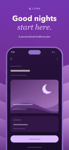 Luna Sleep for iPhone, screenshot 10: Good nights start here. A personalized bedtime plan.