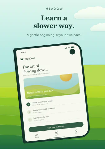 Meadow Meditation for iPhone Duo, screenshot 9: Learn a slower way. A gentle beginning, at your own pace.