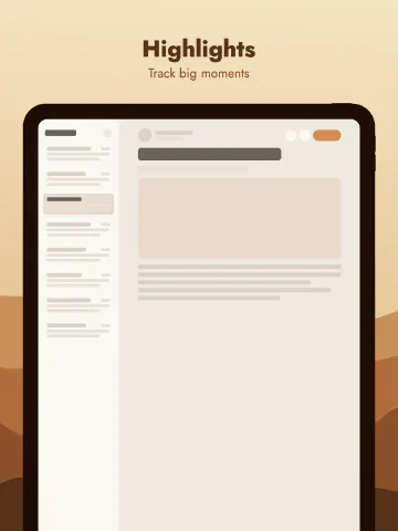 Sahara for iPad, screenshot 5: Highlights. Track big moments.